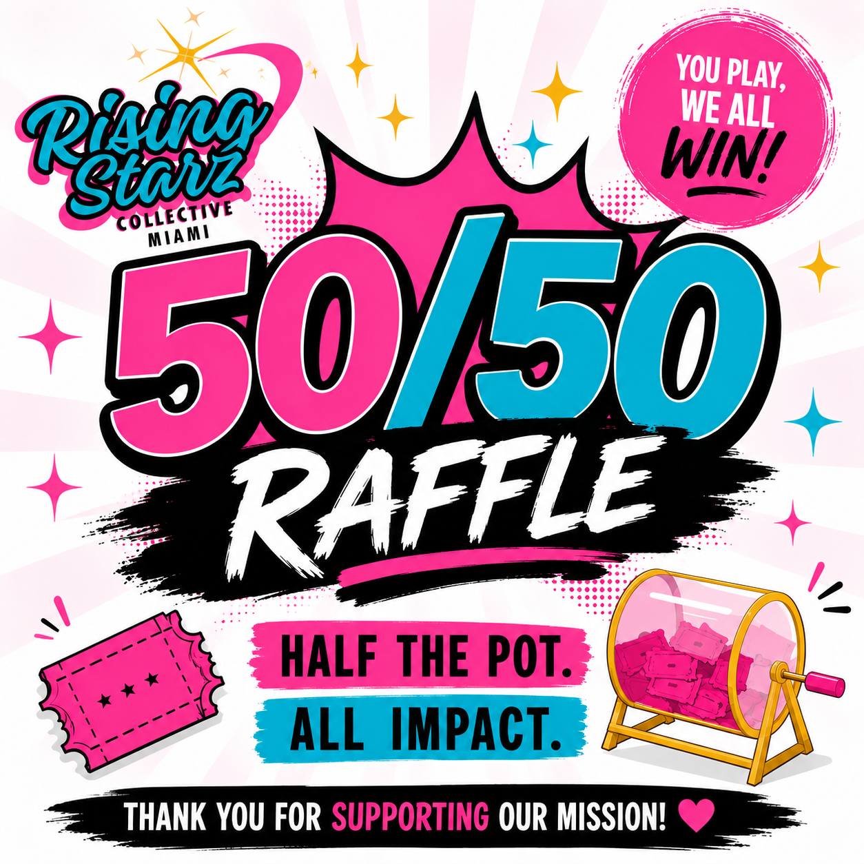 Rising Starz 50/50 Raffle September Fundraiser